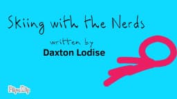 6. Skiing with the nerds