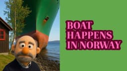 3. Boat happens in Norway